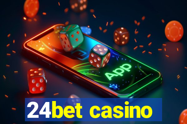 24bet casino